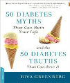 50 Diabetes Myths That Can Ruin Your Life, 1st Ed