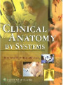 Clinical Anatomy by Systems, 1st Ed