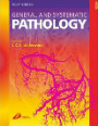 General and Systematic Pathology by Underwood, 4th Ed