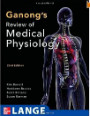 Ganong's Review of Medical Physiology, 23rd Ed