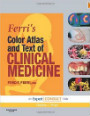 Ferri's Color Atlas & Text of Clinical Medicine, 1st Ed