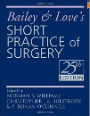 Bailey & Love's Short Practice of Surgery, 25th Ed
