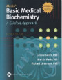 Marks' Basic Medical Biochemistry: A Clinical Approach, 2nd Ed