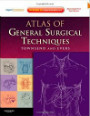Atlas of General Surgical Techniques, 1st Ed