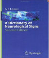 A Dictionary of Neurological Signs, 2nd Ed