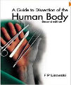 A Guide to Dissection of the Human Body, 2nd ed.