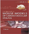 A Handbook of Mouse Models of Cardiovascular Disease, 1st Ed