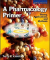 A Pharmacology Primer - Theory, Applications and Methods, 3rd Ed