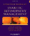 A Practical Manual of Diabetic Retinopathy Management, 1st Ed 