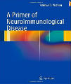 A Primer of Neuroimmunological Disease, 2012 Ed
