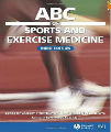 ABC of Sports and Exercise Medicine, 3rd ed.