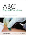 ABC of Practical Procedures, 1st Ed