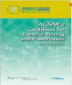 ACSM's Guidelines for Exercise Testing and Prescription, 8th ed.