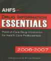 AHFS Drug Information Essentials, 1st Ed