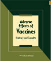 Adverse Effects of Vaccines - Evidence & Causality, 1st Ed