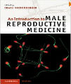 An Introduction to Male Reproductive Medicine, 1st Ed