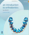 An Introduction to Orthodontics, 3rd ed.