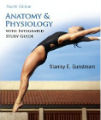 Anatomy & Physiology with Integrated Study Guide, 4th ed.