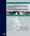 Ankylosing Spondylitis and the Spondyloarthropathies, 1st Ed
