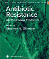 Antibiotic Resistance Methods and Protocols, 1st Ed