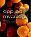 Applied Mycology, 1st Ed