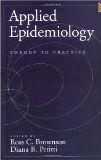 Applied Epidemiology: Theory to Practice, 1st Ed
