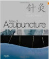 Atlas of Acupuncture, 1st Ed.