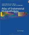 Atlas of Endometrial Histopathology, 3rd Ed.