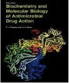 Biochemistry & Molecular Biology of Antimicrobial Drug Action