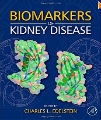 Biomarkers in Kidney Disease, 1st Ed
