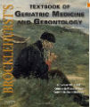 Brocklehurst's Textbook of Geriatric Medicine and Gerontology, 7th Ed.