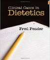 Clinical Cases in Dietetics, 1st Ed.