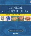 Clinical Neuropathology - Text and Color Atlas, 1st Ed.