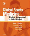 Clinical Sports Medicine - Medical Management and Rehabilitation, 1st Ed.