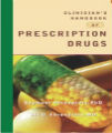 Clinician's Handbook of Prescription Drugs, 1st Ed