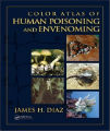 Color Atlas of Human Poisoning and Envenoming, 1st Ed