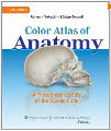 Color Atlas of Anatomy - A Photographic Study of the Human Body, 7th Ed.