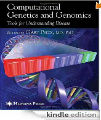 Computational genetics and genomics - Tools for understanding disease, 1st Ed.
