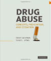 Drug Abuse - Concepts, Prevention, and Cessation, 1st Ed