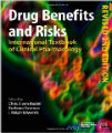 Drug Benefits and Risks - International Textbook of Clinical Pharmacology, 2nd Ed