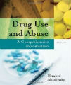 Drug Use and Abuse - A Comprehensive Introduction, 6th Ed