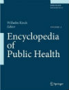 Encyclopedia of Public Health, 1st Ed