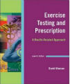 Exercise Testing and Prescription - A Health-related Approach, 7th ed.