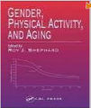 Gender, Physical activity and Aging, 1st Ed.