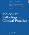 Molecular Pathology in Clinical Practice