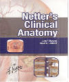 Netter's Clinical Anatomy, 1st ed