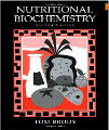 Nutritional Biochemistry, 2nd Ed.