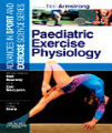 Paediatric Exercise Physiology, 1st Ed
