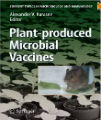 Plant-produced Microbial Vaccines, 1st Ed