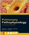 Pulmonary Pathophysiology - A Clinical Approach, 3rd Ed.